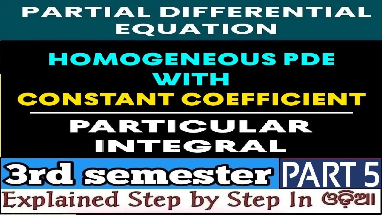 Particular Integral|Example|(Homogeneous PDE)|Linear,Semi-Linear|Bsc ...