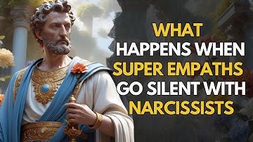 This Is What Happens When Super Empaths Go Silent With NARCISSISTS