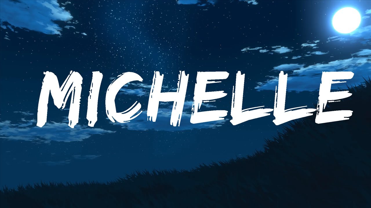 Sir Chloe - Michelle (Lyrics)  | Indie Shuffle