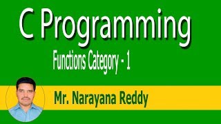 C Language Tutorial || Mr.Narayana Reddy || Function With No Arguments And No Return Value - Part-30