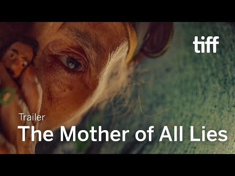 THE MOTHER OF ALL LIES Trailer | TIFF 2023