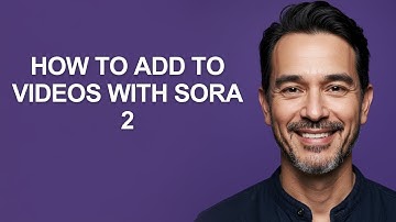 How to Add to Videos with Sora 2 - KevinHowTo