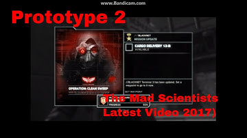 Prototype 2 The Mad Scientists(Latest Video 2017)