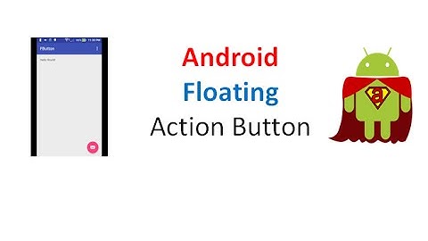 Android Material Design Floating Action Button | ShoutCafe.com