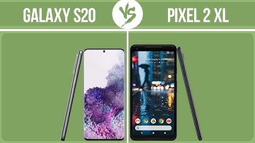 Samsung Galaxy S20 vs Google Pixel 2 XL ✔️