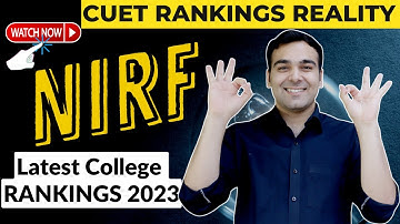CUET College Rankings | NIRF 2023 Reality Check!