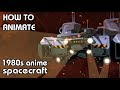 How to animate an 80s anime ship