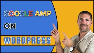 How To Install Google AMP On WordPress Website