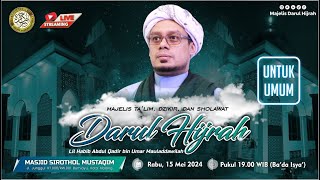 🔴[LIVE] MAJELIS DARUL HIJRAH | 08/05/2024 | Masjid Sirothol Mustaqim Jl. Junggul Bumiayu - Malang