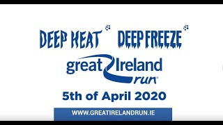 Deep Heat Deep Freeze Great Ireland Run