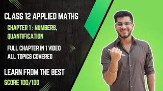 Numbers,Quantification | One shot | chapter 1 | class 12 applied maths | #applied_math #class12 