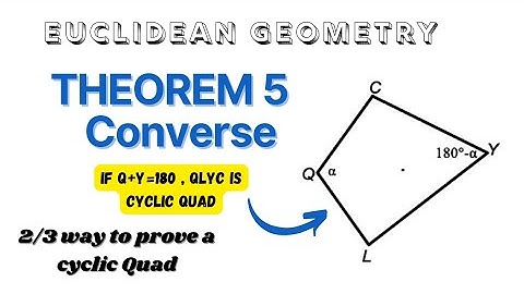 Theorem 5 Converse : EUCLIDEAN GEOMETRY | Grade 11 & 12 |