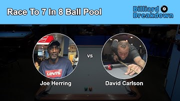 #20 Joe Herring VS David Carlson Top 20 Players In Rochester NY Race To 7 In 8 Ball Pool!