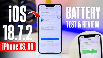 iOS 18.7.2 Battery Test on iPhone XR & XS - IOS 18.7.2 Battery Review