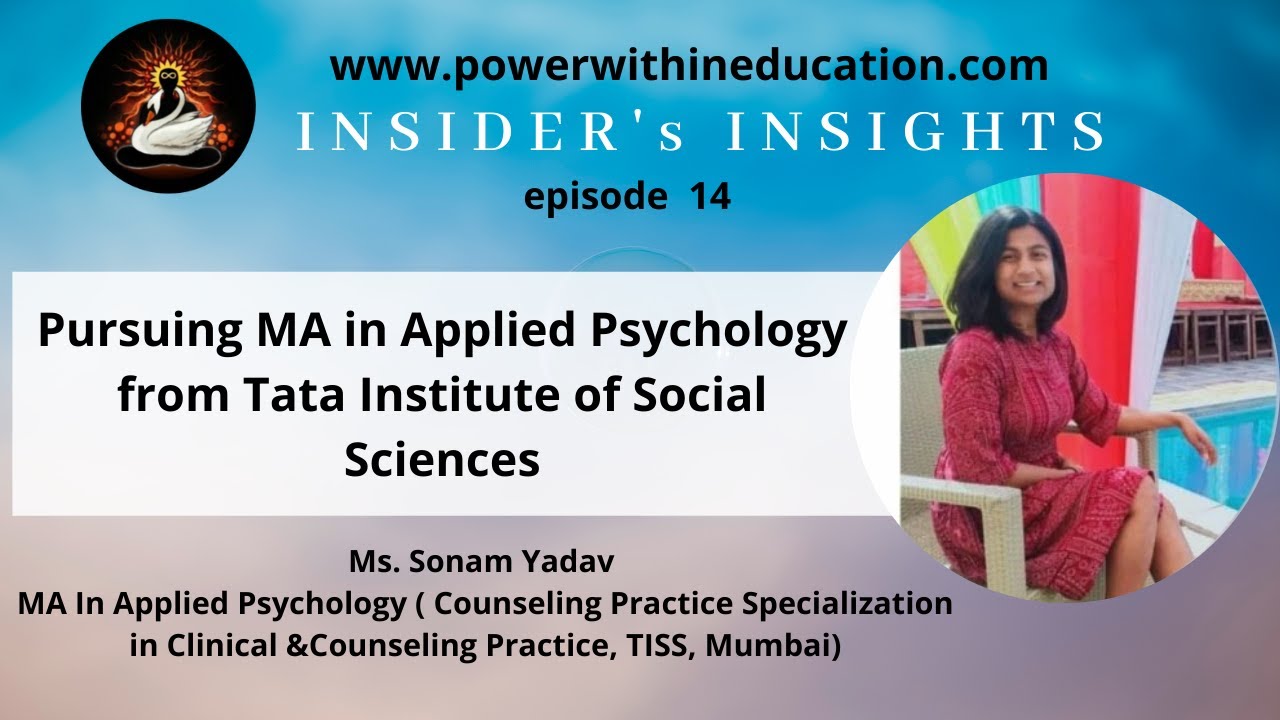 Pursuing MA in Applied Psychology from Tata Institute of Social Sciences YouTube