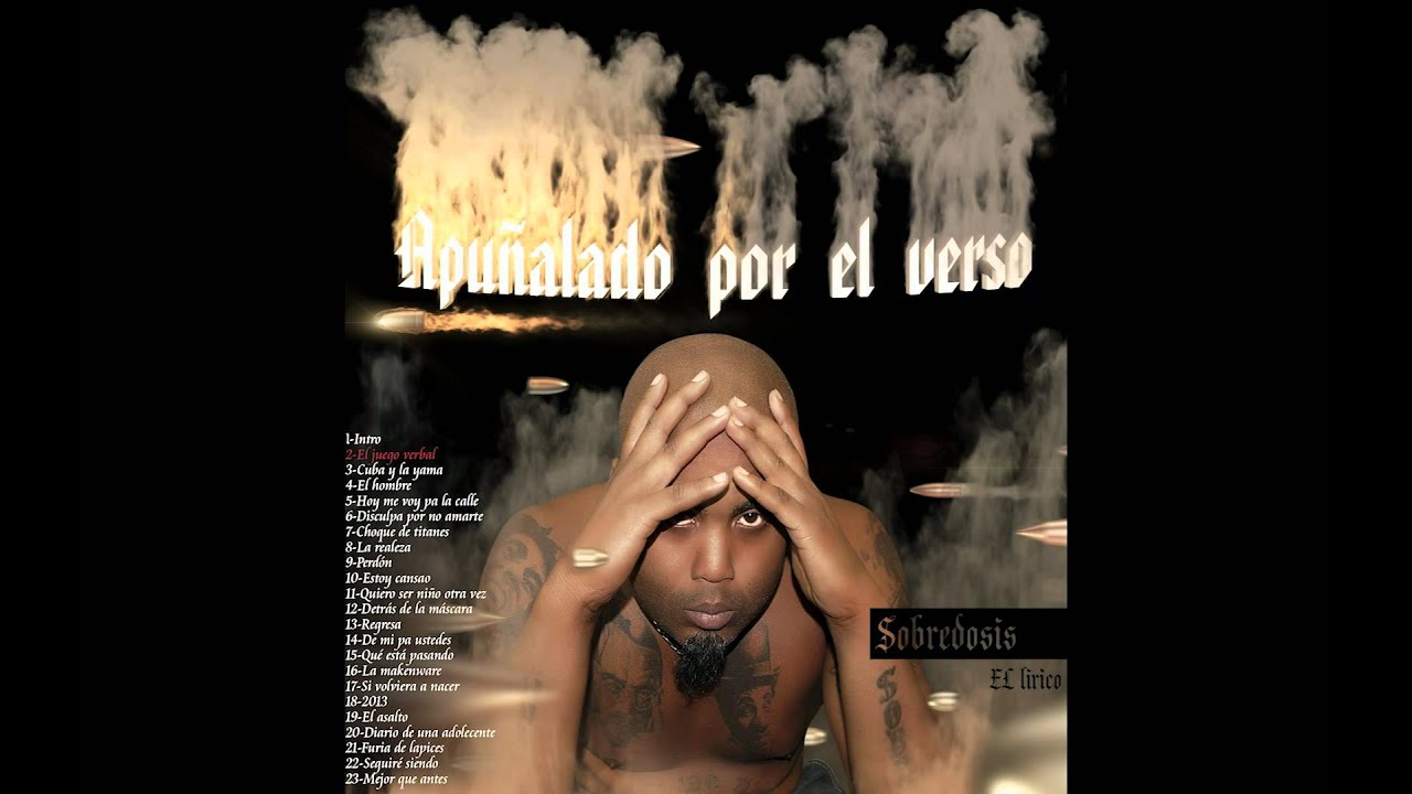 El juego verbal-Sobredosis el lírico