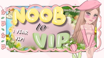 NOOB to VIP! | 1 Year VIP (+20 levels)