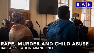 Eldorado Park Parents Accused Of , Murdering 4-Year-Old Abandon Bail Bid