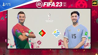 FIFA 23 - Portugal Vs Uruguay -  FIFA World Cup 2022 Qatar | Group Stage | PS5™ [4K ] Gameplay