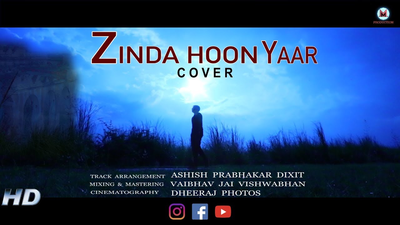 ZINDA HOON YAAR COVER SONG LOOTERA AMIT TRIVEDI ASHISH
