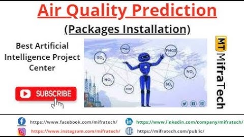 Air Quality Prediction (Packages Installation) - Mifratech#bestmlprojects#bestAIprojects#bestproject