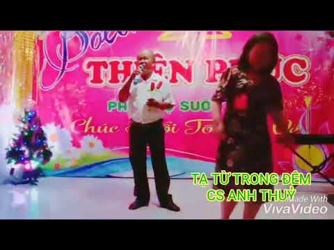 Bolero Thiên Phúc CS Tạ Thuỷ Tạ từ trong đêm - YouTube