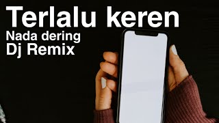 Nada dering Keren Remix Mantap yang wajib kamu coba