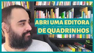 Como Criei Uma Editora De Quadrinhos?