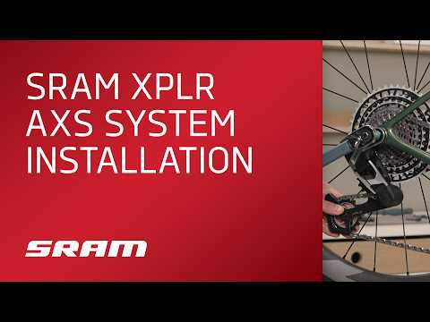 SRAM XPLR AXS System Installation