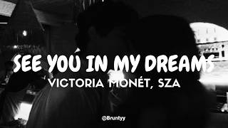 Victoria Monét, SZA - See You In My Dreams (Tradução/Legendado) PT-BR