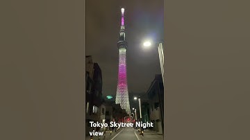 Tokyo sky tree in 4K Night view#japan #skytree #tokyo #song #tamil #music #bgm #love #scenery #view