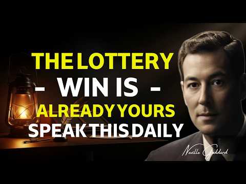 Your Lottery Win Already Exists | Repeat This Daily | Neville Goddard Inspired