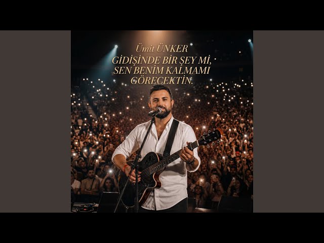 Gidişinde bir şey mi, sen benim kalmamı görecektin. (Acoustic Version)