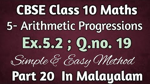 Ex.5.2 Q.no. 19 CBSE Class 10 Maths Chapter 5 Arithmetic Progressions In Malayalam