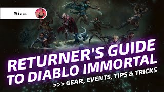 Returner’s Guide to Diablo Immortal.