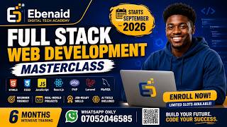 Ebenaid Digital Tech Academy. Web Development Master Class