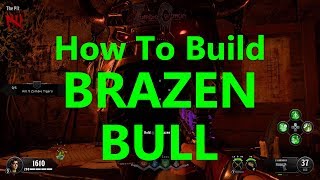 How To Build Brazen Bull Call Of Duty Black Ops 4 Zombies Ix Zombie Shield Youtube