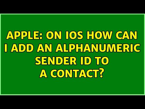 Apple: On iOS how can I add an alphanumeric sender ID to a contact?