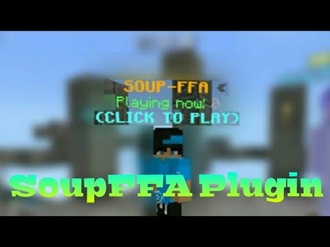 [ New ] SoupFFA Plugin For PocketMine | 1.16.20