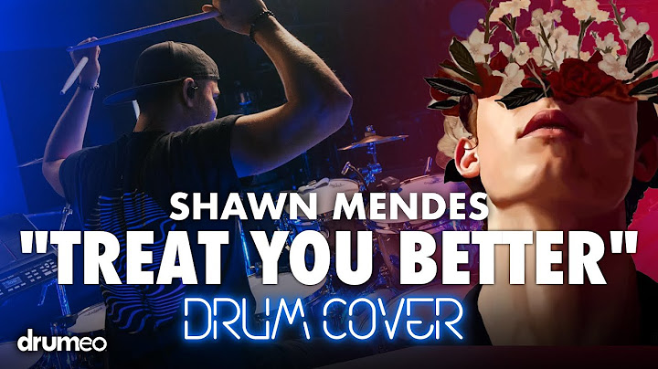 Treat You Better Drums version - Drums performance video thumbnail