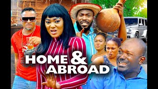 ⁣HOME AND ABROAD SEASON 2 - (New Movie )  2020 Latest Nigerian Nollywood Movie