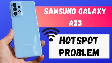 Samsung Galaxy A23 Hotspot Problem || Hotspot not connecting issue