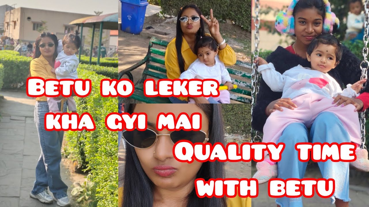 Mai or betu kha chale aaj. Vlog 