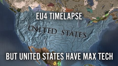EU4 Timelapse But United States Have Max Tech In 1444