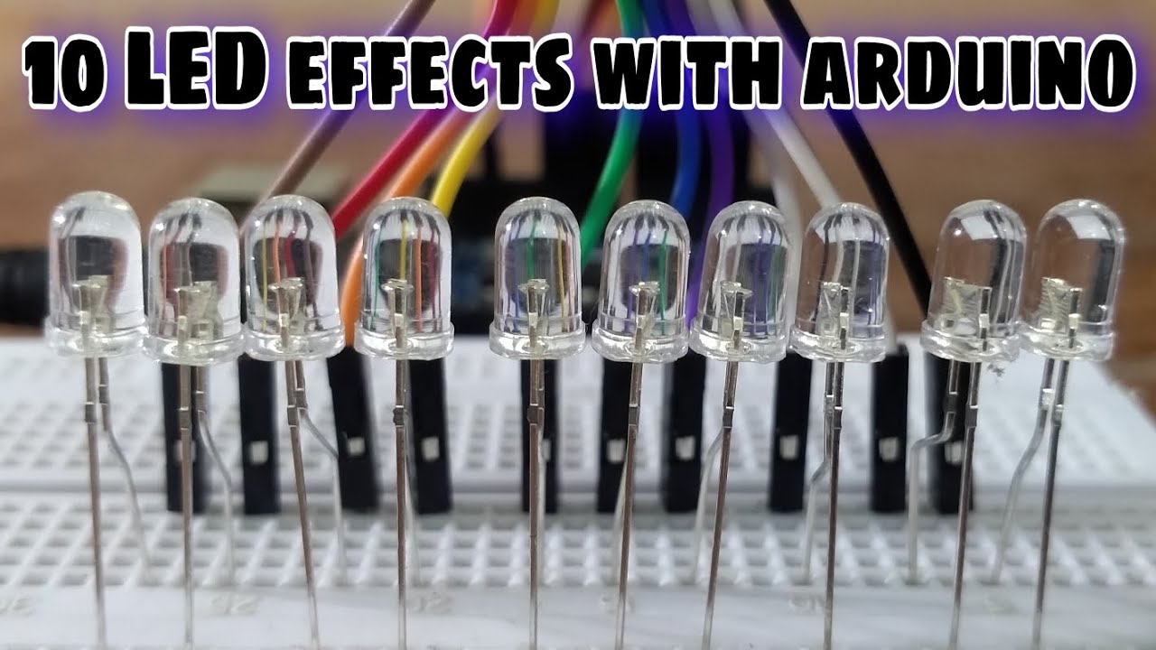 10 LED effects with arduino uno || LED project 10 different effects ...