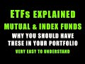 ETF's MUTUAL & INDEX FUNDS EXPLAINED | GREAT FOR LONG TERM GAINS!