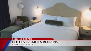 Hotel Versailles reopens after 2019 fire