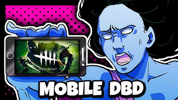 DBD MOBILE LET