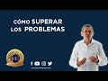 🤦‍♂️ Cómo Afrontar Los Problemas   |  Daniel Colombo