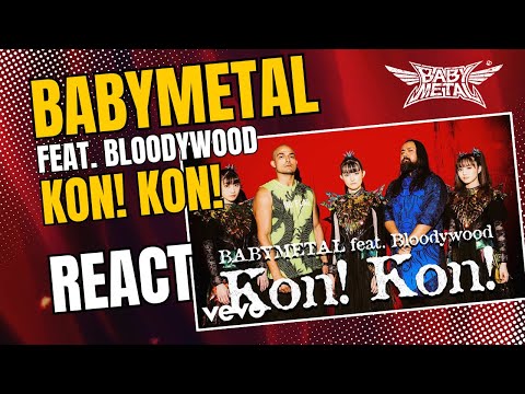 Brazilian reacts to BABYMETAL - Kon! Kon! feat. Bloodywood (OFFICIAL MUSIC VIDEO)